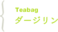 Teabag _[W